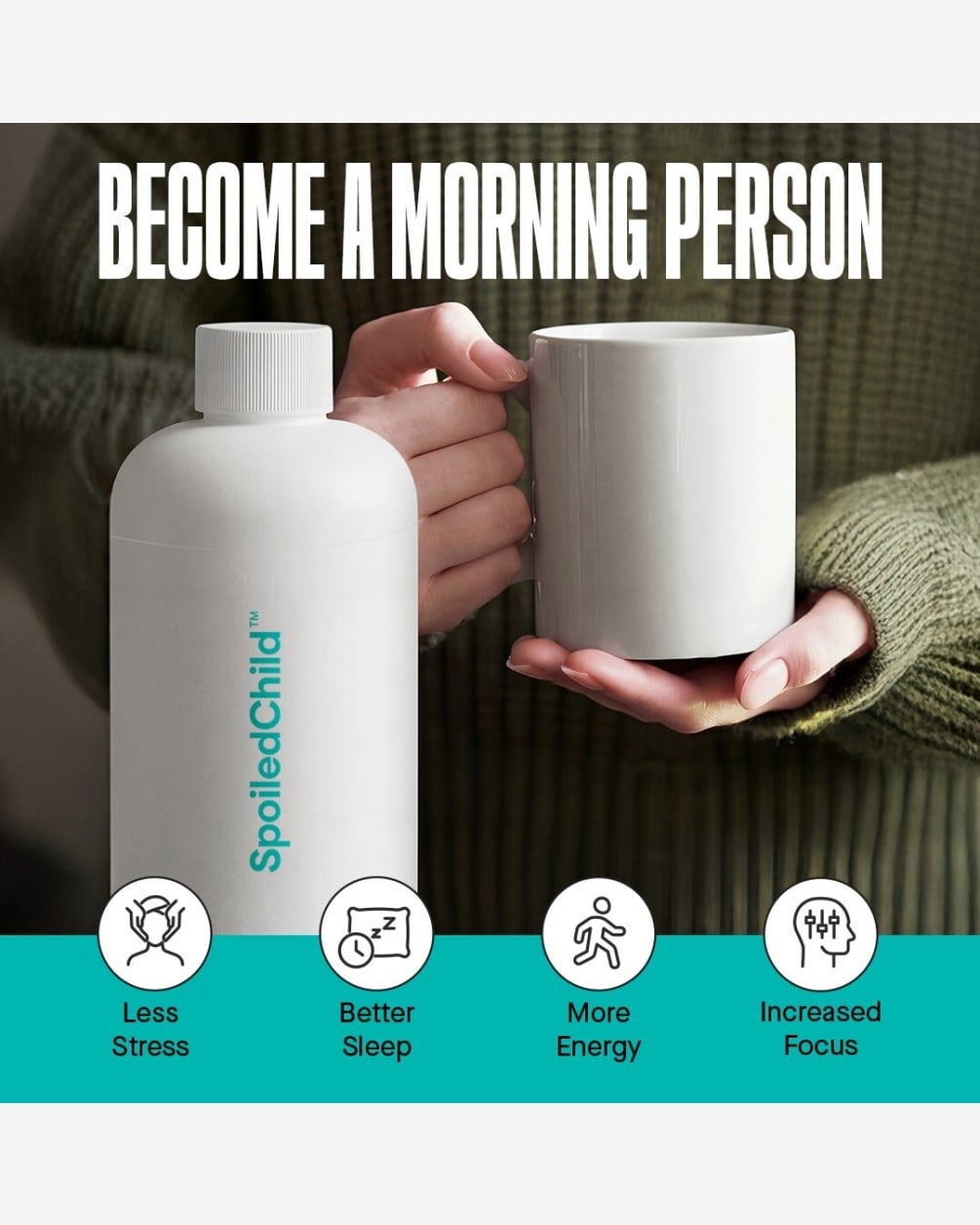 A person wearing a green sweater holds a white mug next to a white SpoiledChild N29 bottle. The image includes the text